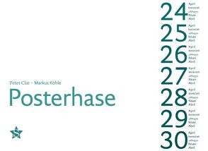 Posterhase von Clar,  Peter, Köhle,  Markus