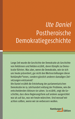 Postheroische Demokratiegeschichte von Daniel,  Ute