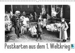 Postkarten aus dem 1. Weltkrieg (Wandkalender 2019 DIN A3 quer) von CALVENDO