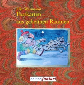 Postkarten aus geheimen Räumen von Wassmann,  Elke