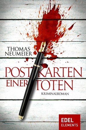 Postkarten einer Toten von Neumeier,  Thomas