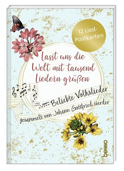 Postkartenbuch »Lasst uns die Welt mit tausend Liedern grüßen« von Herder,  Johann Gottfried