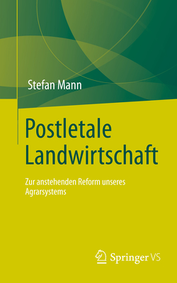 Postletale Landwirtschaft von Mann,  Stefan