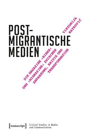 Postmigrantische Medien von Ratkovic,  Viktorija