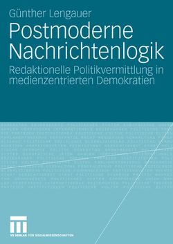 Postmoderne Nachrichtenlogik von Lengauer,  Günther