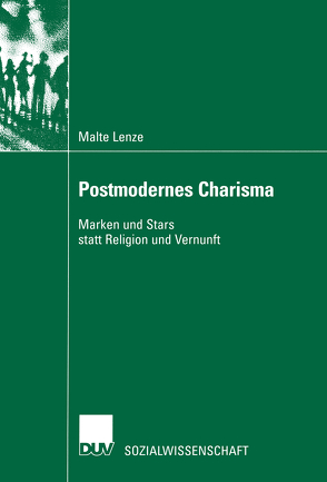 Postmodernes Charisma von Lenze,  Malte