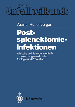 Postsplenektomie-Infektionen von Hohenberger,  Werner