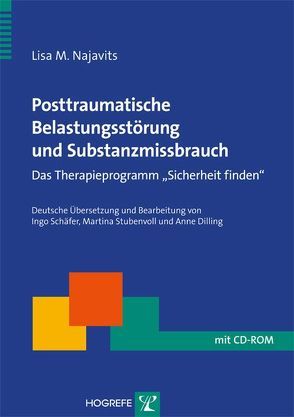 Posttraumatische Belastungsstörung und Substanzmissbrauch von Najavits,  Lisa M