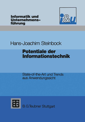 Potentiale der Informationstechnik von Steinbock,  Hans Joachim