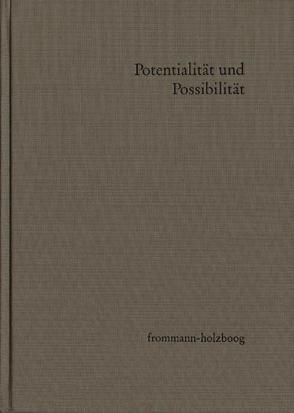 Potentialität und Possibilität von Buchheim,  Thomas, Kneepkens,  Corneille Henri, Lorenz,  Kuno