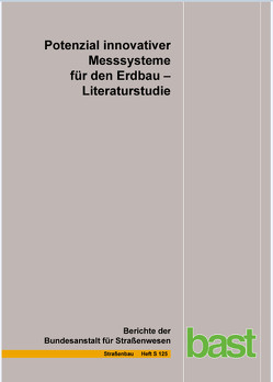 Potenzial innovativer Messsysteme für den Erdbau von Jänicke,  R., Manke,  R., Radenberg,  M, Steeb,  H.