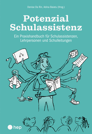 Potenzial Schulassistenz (E-Book) von Baiatu,  Adina, Da Rin,  Denise