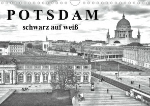 Potsdam schwarz auf weiß (Wandkalender 2023 DIN A4 quer) von Witkowski,  Bernd