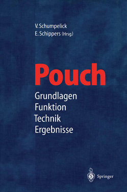 Pouch von Schippers,  E., Schumpelick,  V.