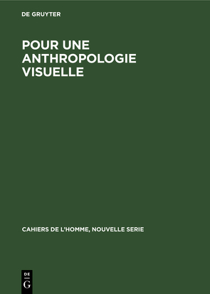 Pour une anthropologie visuelle