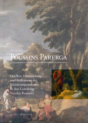 Poussins Parerga von Keazor,  Henry