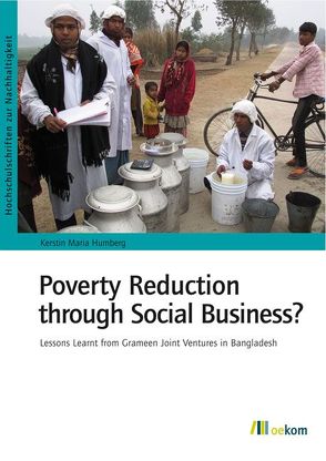 Poverty Reduction through Social Business? von Humberg,  Kerstin