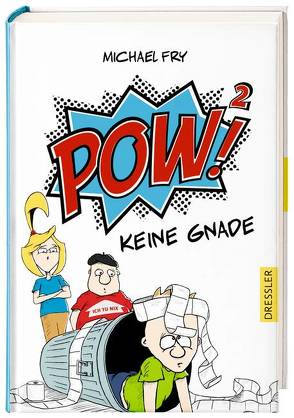 POW!² – Keine Gnade (Bd.2) von Fry,  Michael