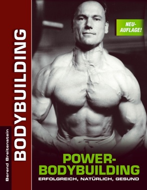 Power-Bodybuilding von Breitenstein,  Berend