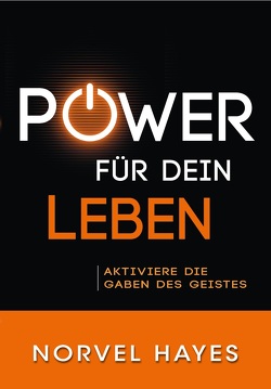 Power für dein Leben von Hayes,  Norvel