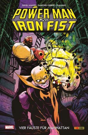 Power Man und Iron Fist von Greene,  Sanford, Kronsbein,  Bernd, Walker,  David F.