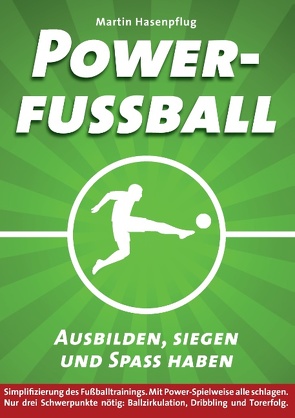 Powerfußball von Hasenpflug,  Martin