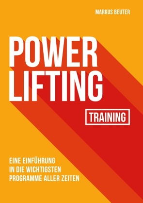 Powerlifting Training von Beuter,  Markus