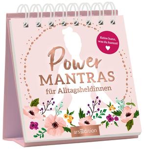 Powermantras für Alltagsheldinnen