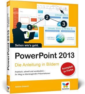 PowerPoint 2013 von Drasnin,  Sabine