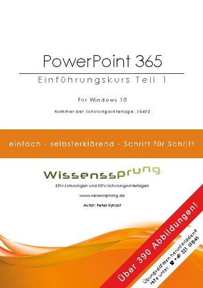 PowerPoint 365 – Einführungskurs Teil 1 von Kynast,  Peter