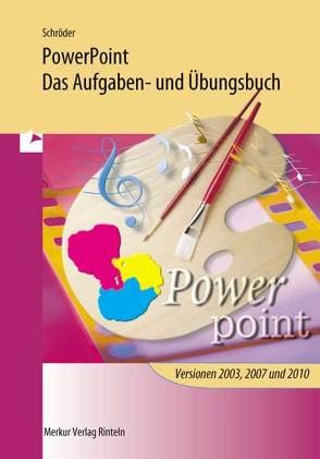 PowerPoint – Das Aufgaben- und Übungsbuch von Schröder,  Marion