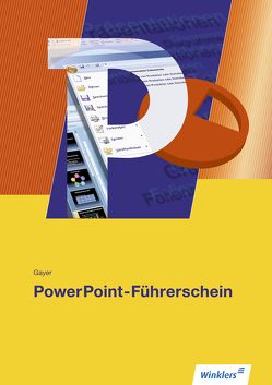 PowerPoint-Führerschein von Gayer,  Renate