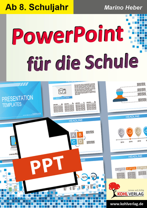 PowerPoint für die Schule von Heber,  Marino