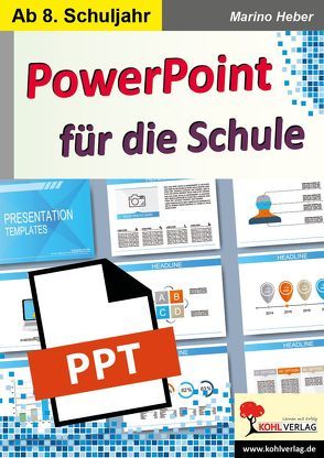 PowerPoint für die Schule von Heber,  Marino