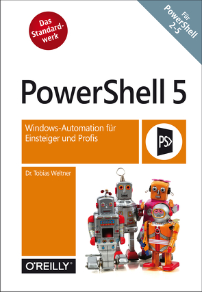 PowerShell 5 von Weltner,  Tobias