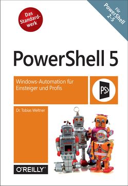 PowerShell 5 von Weltner,  Tobias