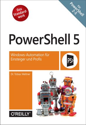 PowerShell 5 von Weltner,  Tobias