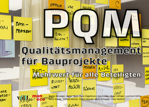 PQM – Qualitätsmanagement von Berwerger,  Martin, Bork,  Holger, Diggelmann,  Peter, Grieder,  Urs, Häfliger,  Roger, Höfter,  Leonhard, Kündig,  Heinz, Merkle,  Thomas, Mizrahi,  Angela, Schlaeppi,  Boris, Walther,  Peter