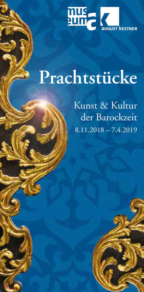 Prachtstücke. Kunst & Kultur der Barockzeit von Henke,  Throsten