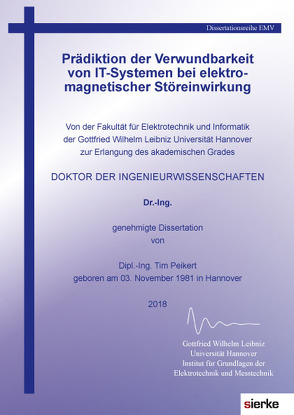 Prädiktion der Verwundbarkeit von IT-Systemen bei elektromagnetischer Störeinwirkung von Peikert,  Tim