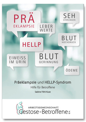 Präeklampsie & HELLP-Syndrom von Föhl-Kuse,  Sabine