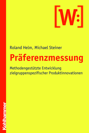 Präferenzmessung von Helm,  Roland, Steiner,  Michael