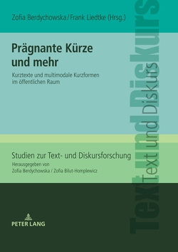 Prägnante Kürze und mehr von Berdychowska,  Zofia, Liedtke,  Frank