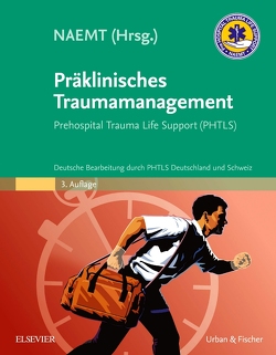 Präklinisches Traumamanagement von NAEMT