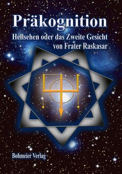 Präkognition von Raskasar (Frater)