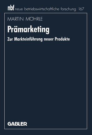 Prämarketing von Moehrle,  Martin