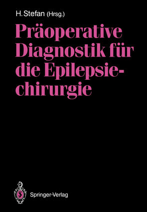 Präoperative Diagnostik für die Epilepsiechirurgie von Stefan,  Hermann