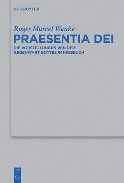 Praesentia Dei von Wanke,  Roger Marcel