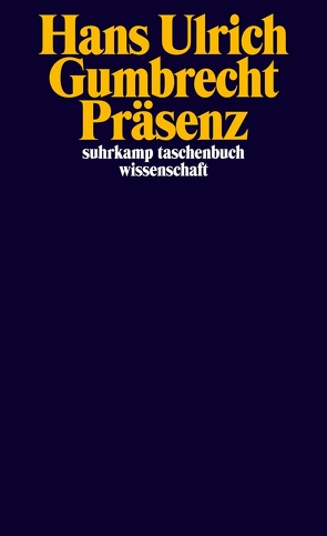 Präsenz von Gumbrecht,  Hans Ulrich, Klein,  Jürgen