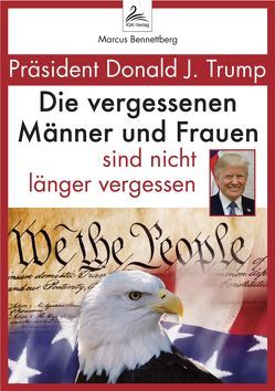 Präsident Donald J. Trump von Bennettberg,  Marcus